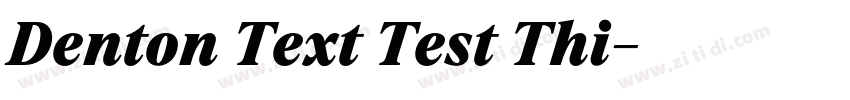 Denton Text Test Thi字体转换